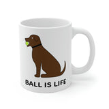 Ball is Life Ceramic Mug - Chocolate Dog